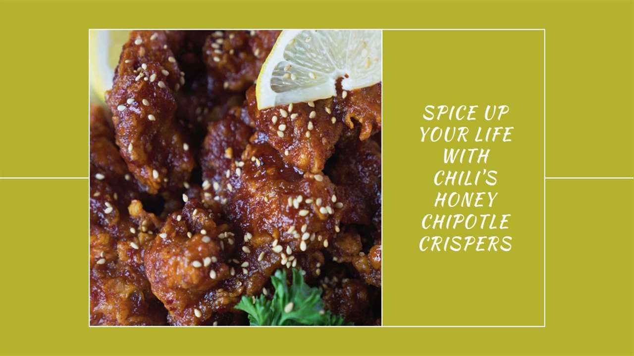 Chili's Honey Chipotle Crispers Recipe